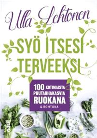 Lataa Syö itsesi terveeksi - Ulla Lehtonen Lataa Kirjailija: Ulla Lehtonen ISBN: 9789522645364 Sivumäärä: 391 Formaatti: PDF Tiedoston koko: 37.