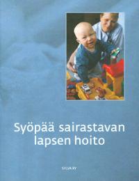 Lataa Syöpää sairastavan lapsen hoito Lataa ISBN: 9789519867465 Sivumäärä: 83 Formaatti: PDF Tiedoston koko: 10.