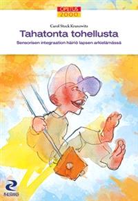 Lataa Tahatonta tohellusta - Carol Stock Kranowitz Lataa Kirjailija: Carol Stock Kranowitz ISBN: 9789524510707 Sivumäärä: 294 Formaatti: PDF Tiedoston koko: 36.