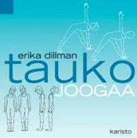 Lataa Taukojoogaa - Erika Dillman Lataa Kirjailija: Erika Dillman ISBN: 9789512340378 Sivumäärä: 203 Formaatti: PDF Tiedoston koko: 21.