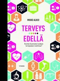 Lataa Terveys edellä - Mikko Alkio Lataa Kirjailija: Mikko Alkio ISBN: 9789518853896 Sivumäärä: 256 Formaatti: PDF Tiedoston koko: 27.