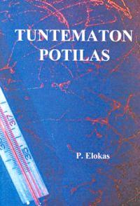 Lataa Tuntematon potilas - P. Elokas Lataa Kirjailija: P. Elokas ISBN: 9789529233427 Sivumäärä: 135 Formaatti: PDF Tiedoston koko: 12.
