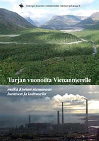 Lataa Turjan vuonoilta Vienanmerelle Lataa ISBN: 9789521045325 Sivumäärä: 220 Formaatti: PDF Tiedoston koko: 16.