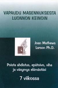 Lataa Vapaudu masennuksesta luonnon keinoin - Joan Mathews Larson Lataa Kirjailija: Joan Mathews Larson ISBN: 9789525318098 Sivumäärä: 406 Formaatti: PDF Tiedoston koko: 19.