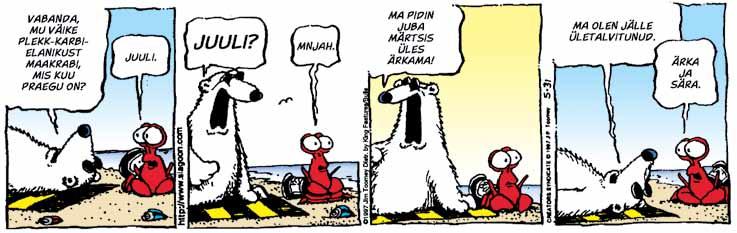 On ju kaunis advendiaeg, jutustas ta hiljem oma seiklusest kolleegidele. Jõuluootuses kulub üks väike säraküünal ikka ära.