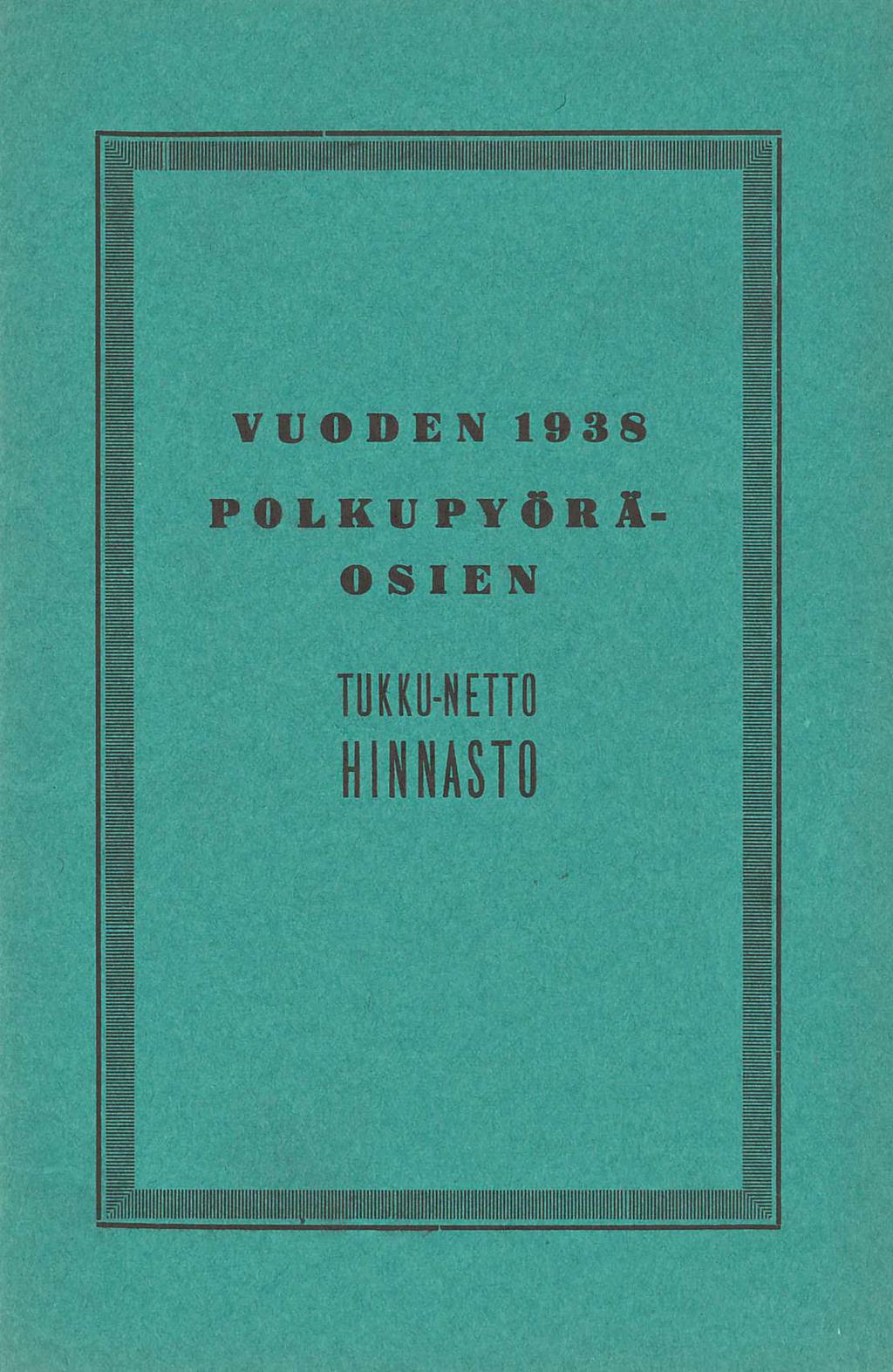 VUODEN 1938 POLKUPYÖRÄ