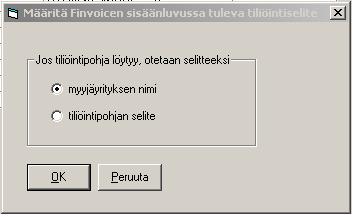 Muut kohdistamisessa mahdollisesti tarvittavat tiedot voit ilmoittaa kohdassa Määritä Finvoicen kohdistus.