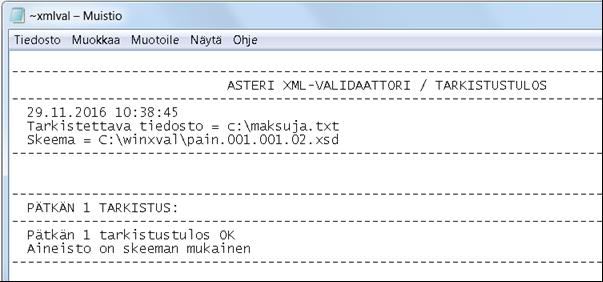 Asteri Ostoreskontra KÄYTTÖOHJEET 65/109 5.9 ASTERI XML-VALIDAATTORI Apuohjelma Asteri Xml-validaattori tarkistaa maksuaineistojen muodollisen oikeellisuuden.