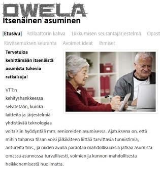 LIIKKUMINEN & LIIKENNE Kuva 1. Itsenäiseen asumiseen liittyvät käyttäjätarinat VTT:n käyttäjälähtöisen kehittämisen verkkoympäristössä, jossa seniorit pääsivät kommentoimaan ja kehittämään niitä.