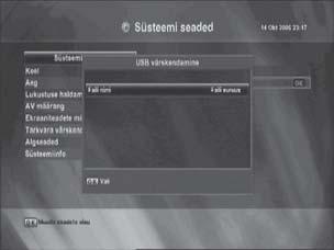 USB värskendamine Saate värskendada seadme tarkvara digiboksi taga või parema esipaneeli all asuva USB-liidese kaudu. 1. Valige nupuga / USB värskendamine ja vajutage nupule OK. 2.