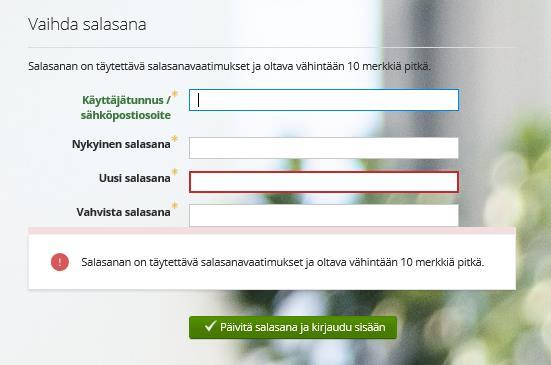 sähköpostiosoite. Lähtökohtaisesti nämä ovat samat, jos käyttäjä ei itse tee muutoksia. Käyttäjätiedoissa voi vaihtaa myös salasanan.