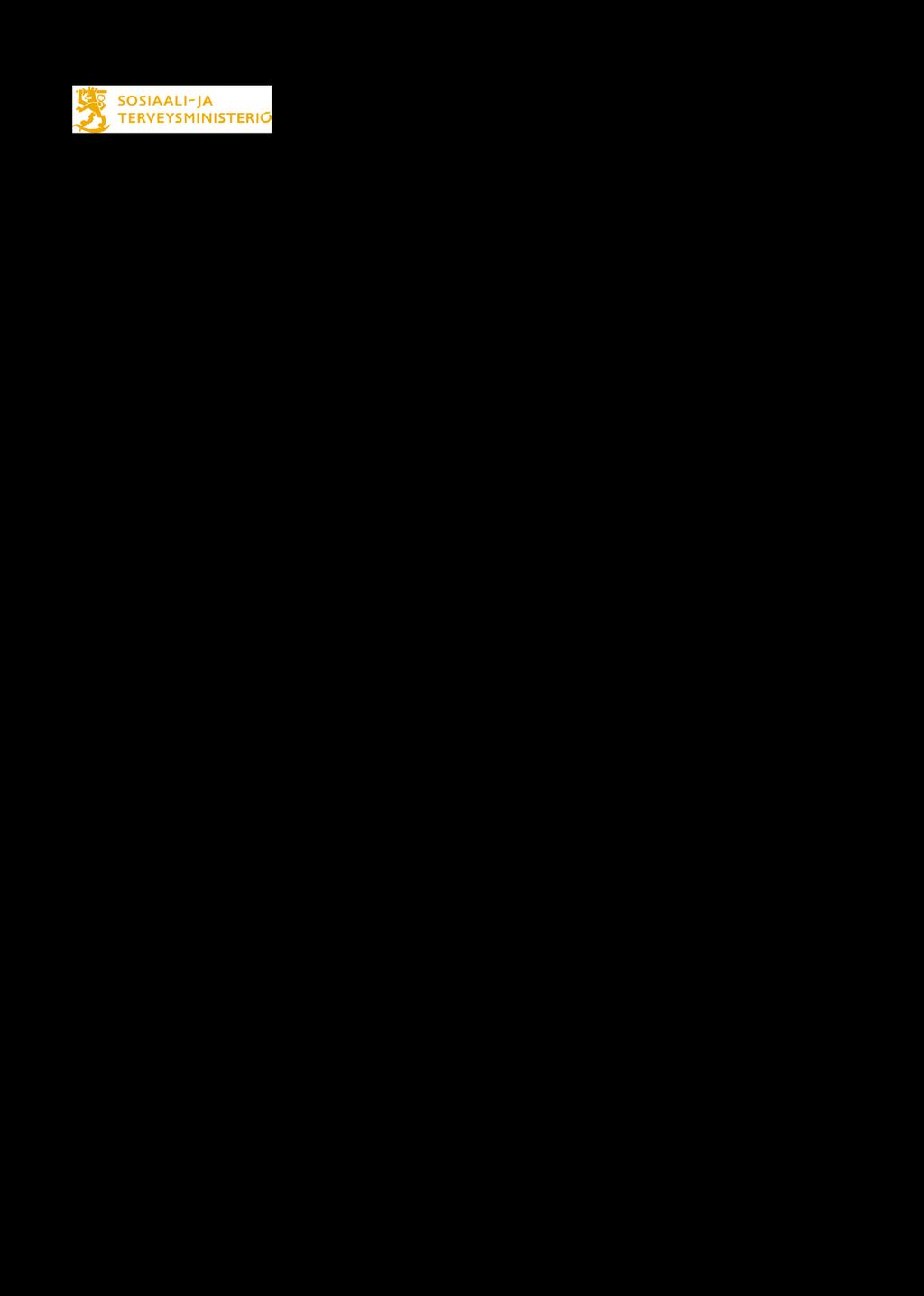 2 / 25 13/2007 vp, s. 3/II, PeVL 58/2006 vp, s. 8/II ja PeVL 20/2005 vp, s. 4).