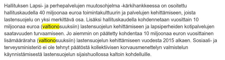 Kansalaisopistojen + muu vapaa sivistystyö 1,5 %, 191 milj. Lasten päivähoito 24,2 %, 3 068 milj. Ammatillinen koulutus 12,9 %, 1 634 milj. Esiopetus 2,8 %, 360 milj.