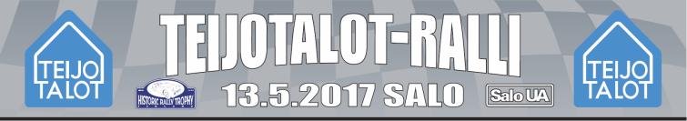 KILPAILUN SÄÄNNÖT TeijoTalot- ralli 13.5.2017 Historic Rally Trophy-, Xtreme Rally-, HRRT- ja Aircooled.