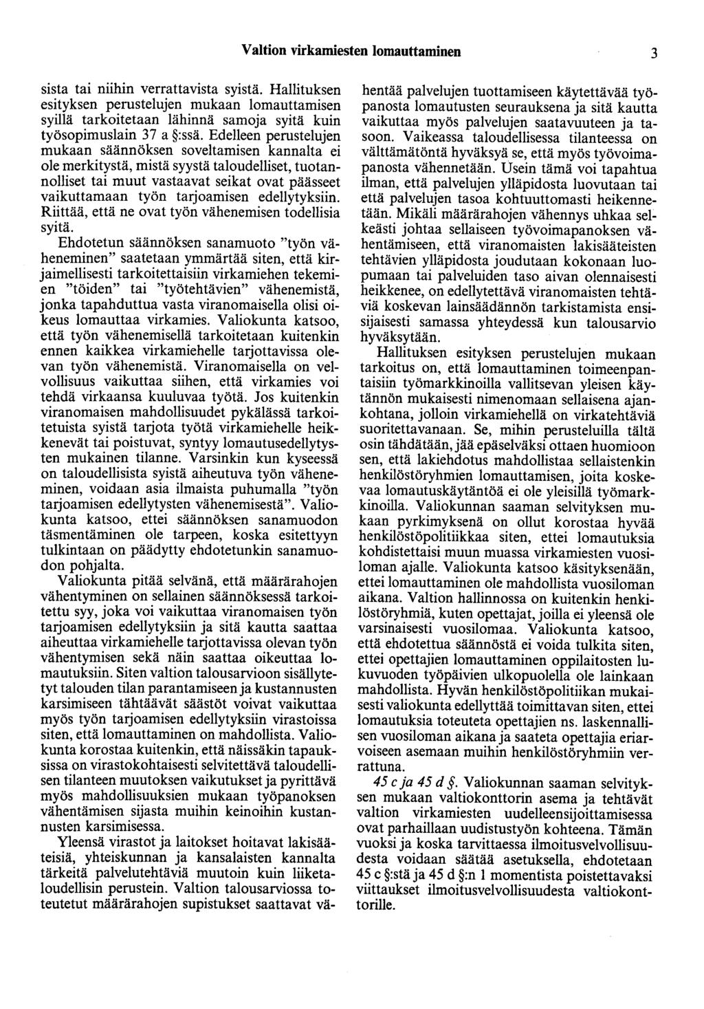 Valtion virkamiesten Iomauttaminen 3 sista tai niihin verrattavista syistä.