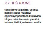 Tarpio jakaa muunneltavuuden ja monikäyttöisyyden edelleen yhteensä seitsemäksi eri logiikaksi.