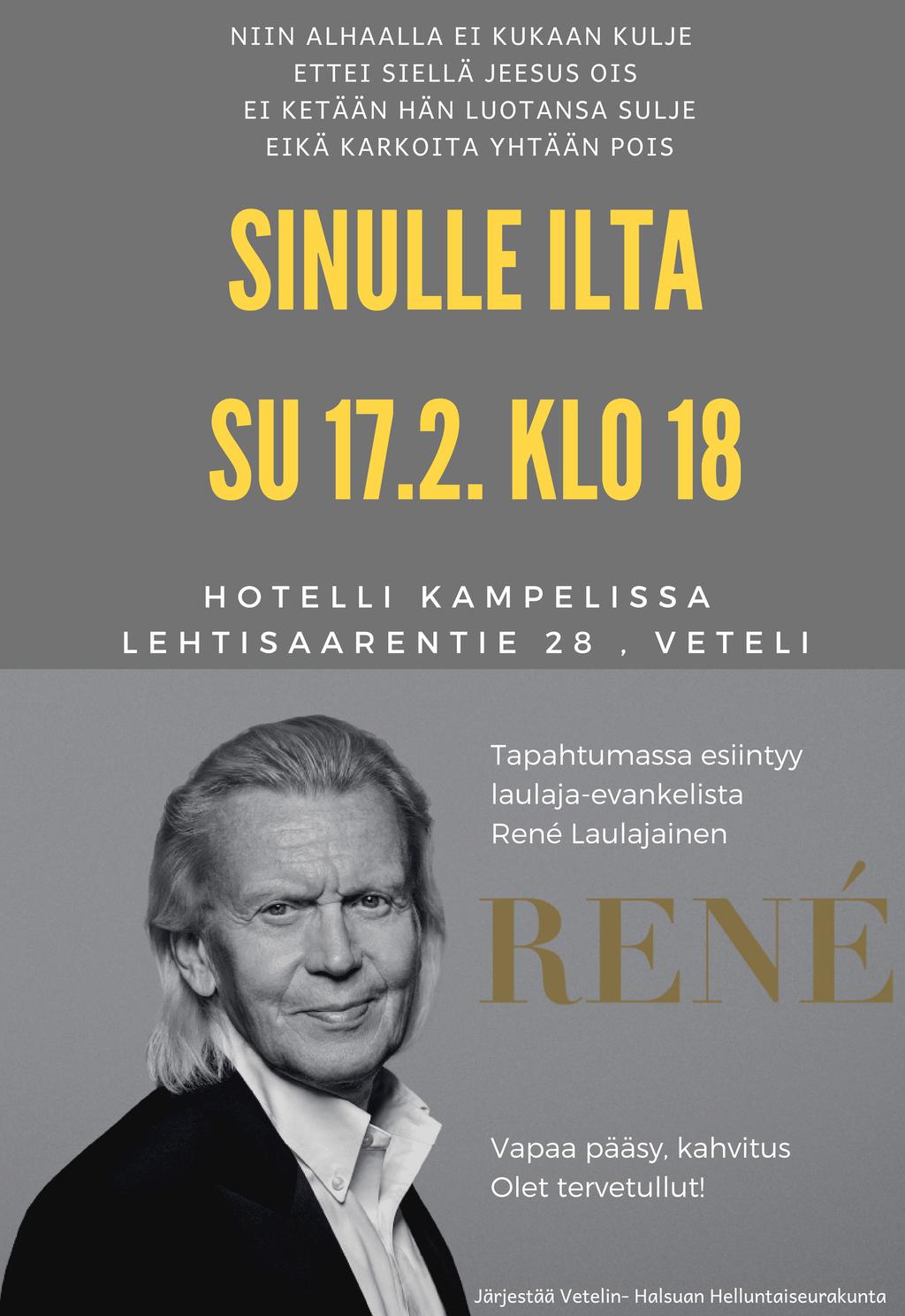 4. Pääsiäistanssit 1.5. Perhepäivä, vappubrunssi 12.5. Äitienpäiväbuffet Ohjelmaan tulee lisäyksiä kevään aikana!