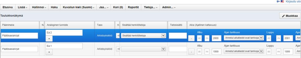 30 Sarakkeiden paikkaa vi vaihtaa jk sarakkeiden valintaikkunassa tai taulukknäkymässä raahaamalla sarakkeita haluamalleen paikalla / haluamaansa järjestykseen.