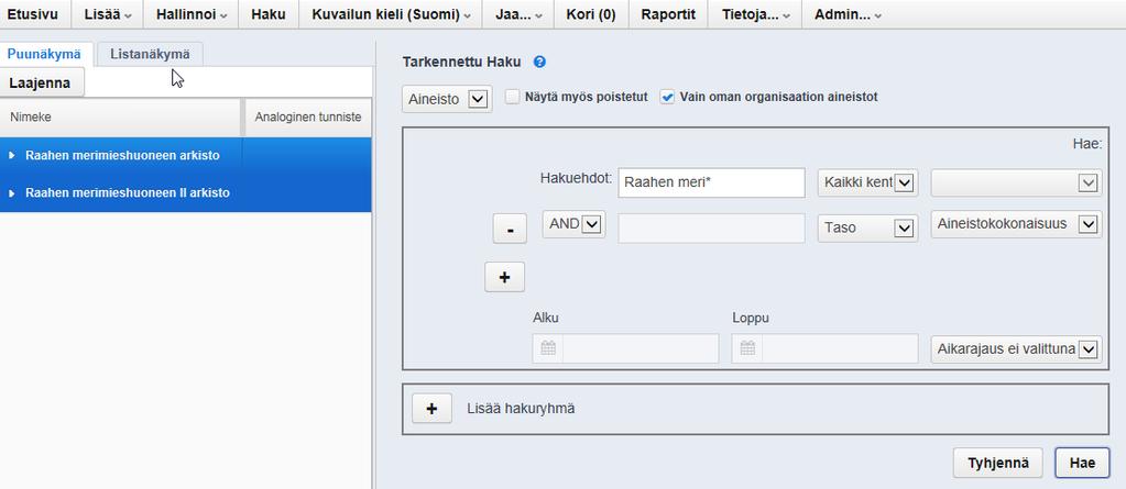 6 3. AINEISTOKOKONAISUUDEN HAKU 3.1. Aineistn haku, kun aineistkknaisuus n AHAAssa lemassa Aineistkknaisuus n erillinen itsenäinen kuvailukknaisuus.