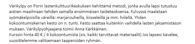 Tampereen kaupungin kulttuuripalvelut ja kulttuuriyksikkö TAITE järjestävät vauvojen ja