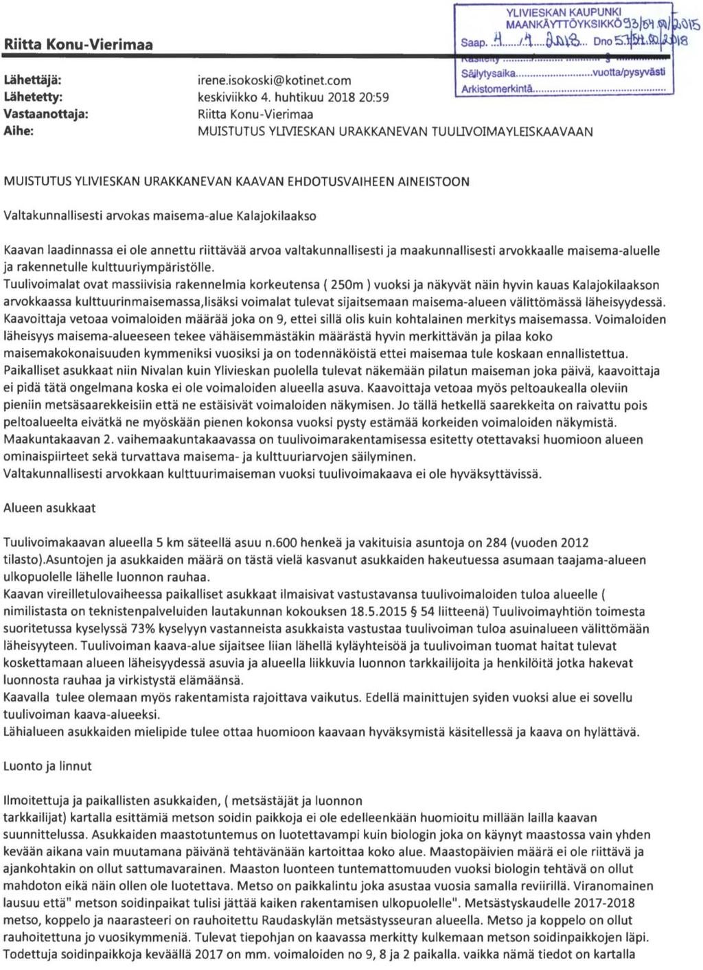 FCG SUUNNITTELU JA TEKNIIKKA OY URAKKANEVAN YLEISKAAVA 36 (43) 2.