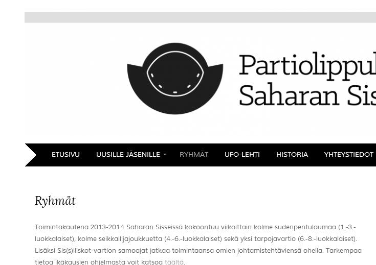 www.saharansissit.wordpress.com Lippukuntamme on ollut toiminnassa jo vuodesta 1956 ja nyt meillä on vihdoinkin kolmannet nettisivut.