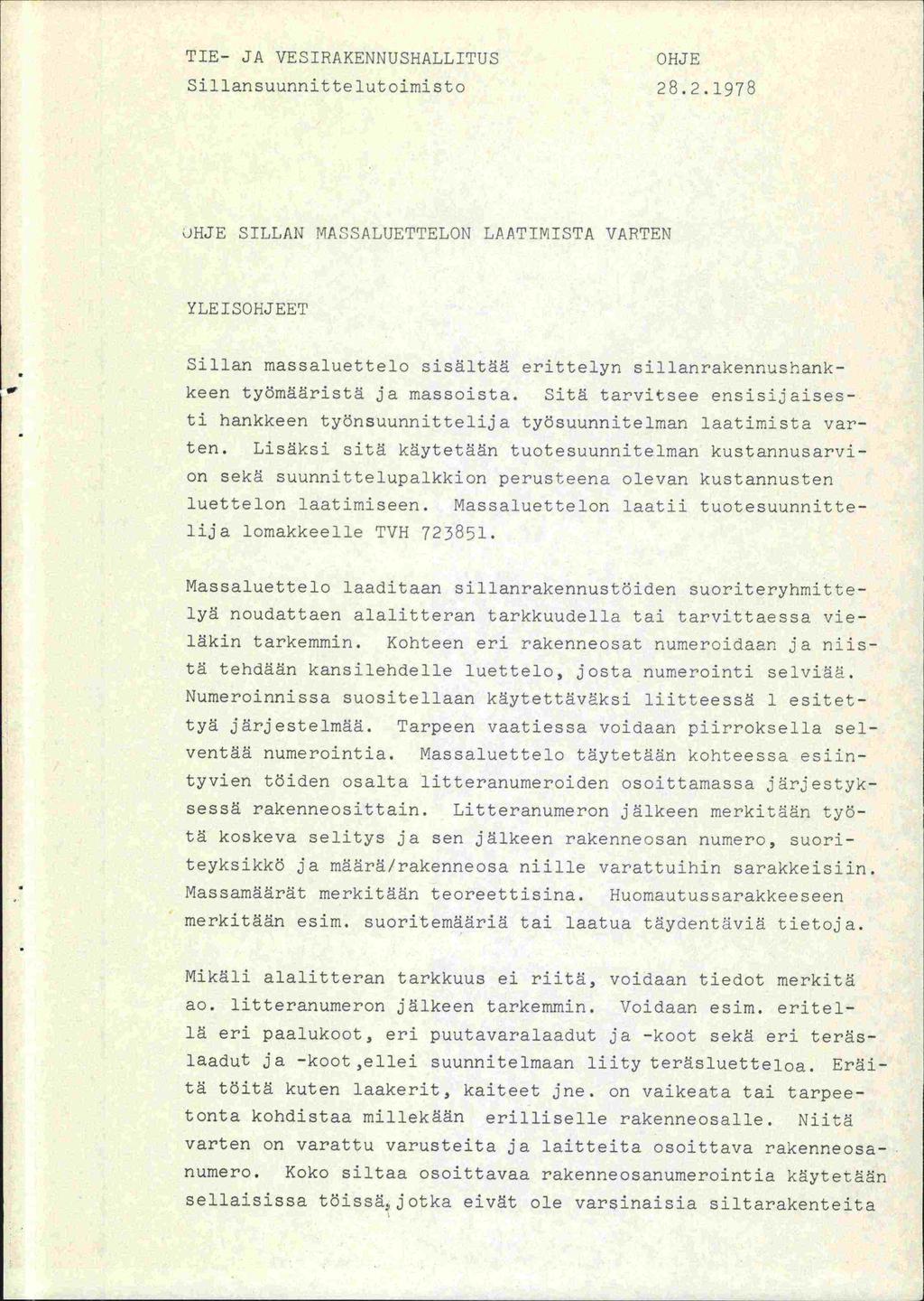 TIE- JA VESIRAKENNIJSHALLITUS OHJE Sillansuunnittelutoimisto 28