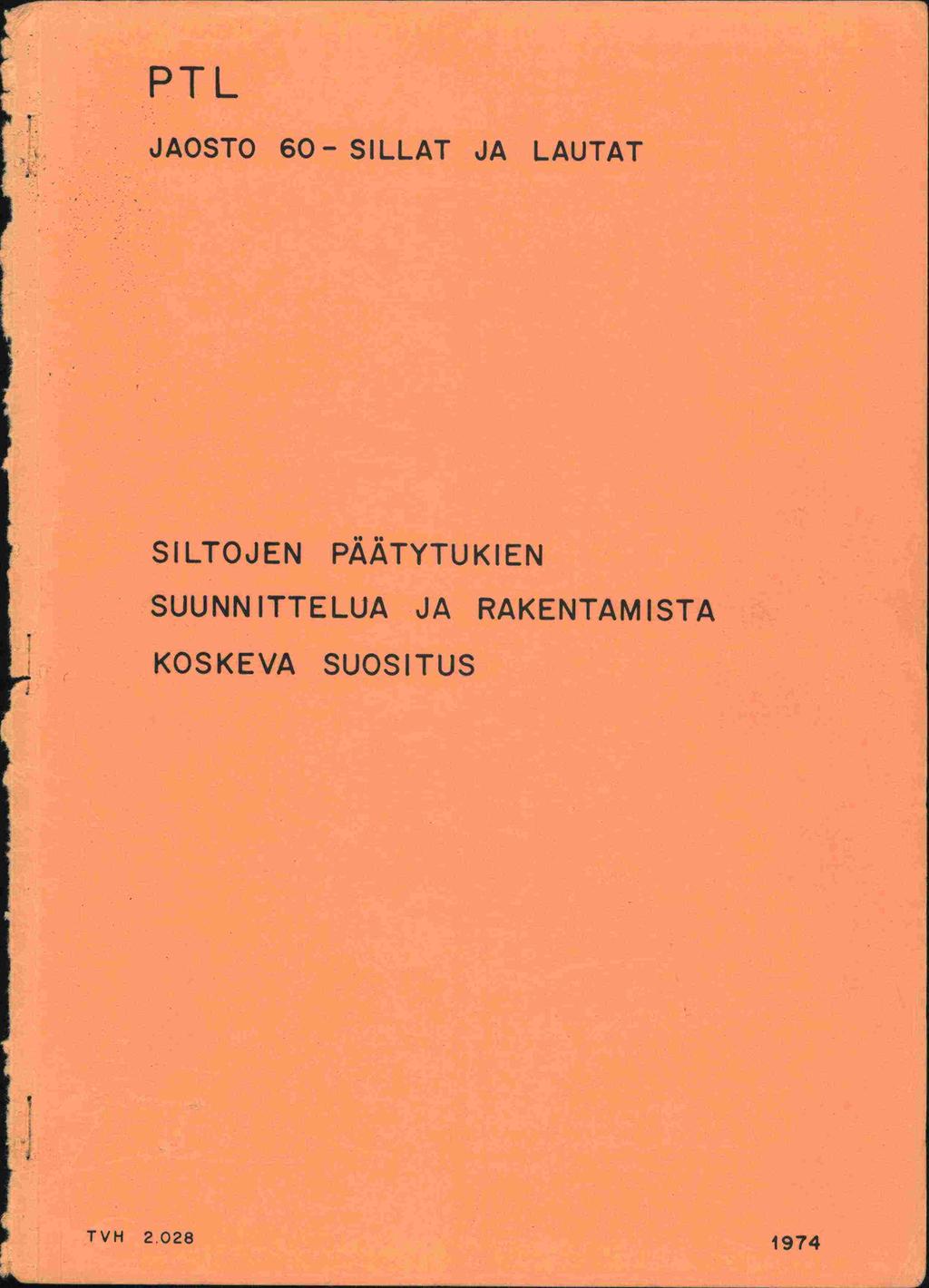 PTL JAOSTO 60- SILLAT JA LAUTAT SILTOJEN PTYTUKIEN