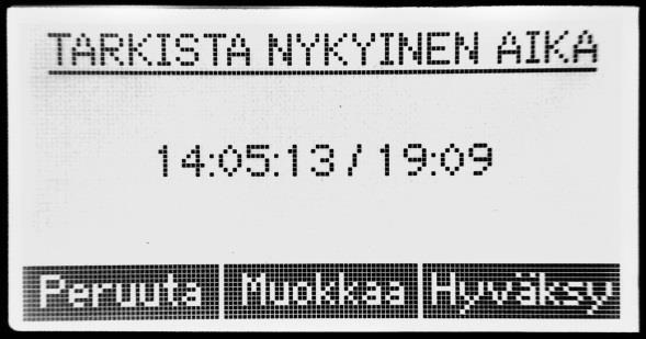 Aktivoi ajastin painamalla oikeaa nuolipainiketta neljä kertaa ajastinvalikon avaamiseksi. Paina Aktivoi.