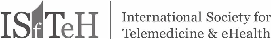 Suomen telelääketieeteen ja ehealth seura ry XX Kansallinen telelääketieteen ja ehealth seminaari The International Society for Telemedicine & ehealth (ISfTeH) Mission Statement The International