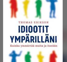 Erilaiset käyttäytymismallit Vain 5% puhtaasti jotain väriä, usein olemme sekoitusta kahdesta, jopa kolmesta Jonkin värin tunnemme vähiten omaksemme Oleellista ei ole lokeroida itseä tai muita vaan