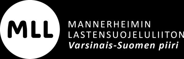 Julkaisija Työryhmä Kuvat MLL:n Varsinais-Suomen piiri ry Turku 2017 Katja Rippstein Järjestöpäällikkö Johanna Franska Perhekeskustoiminnan koordinaattori Rea Metsäpalo Perhekeskustoiminnan ohjaaja