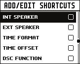 5 Shortcuts (Pikavalinnat) Shortcuts (Pikavalinnat) -sivulle pääsee painamalla VOL/SQL-nuppia pitkään.