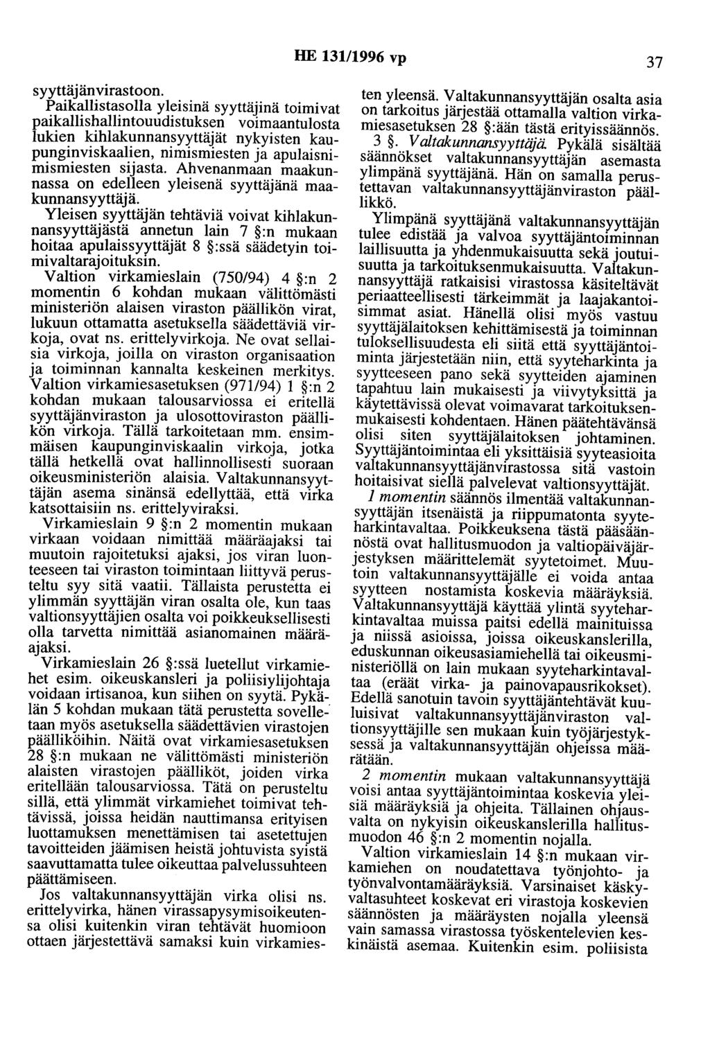 HE 13111996 vp 37 syyttäjän virastoon.