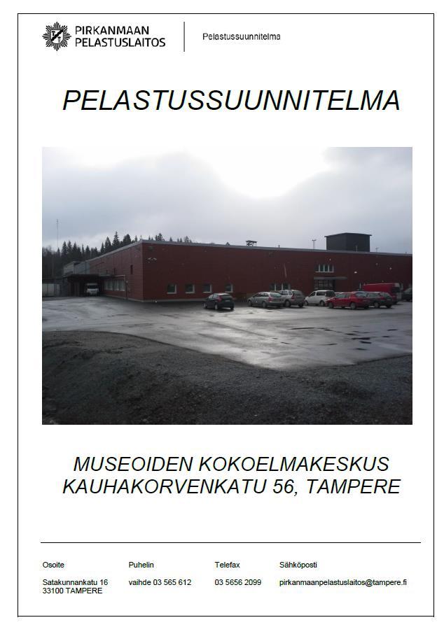 Arvotekstiilien pelastussuunnitelman lähtökohtia Vastuiden ja toimivallan jakautumisen tunnistaminen oleellista Koko kiinteistön kattava pelastussuunnitelma ei huomioi riittävästi kokoelmia, pääpaino