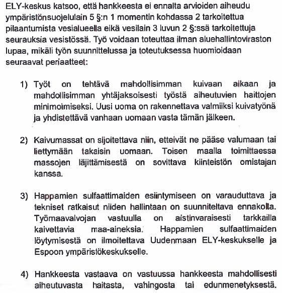 Sähkölinja: Alueella kulkee Caruna Oy:n omistama sähkölinja.