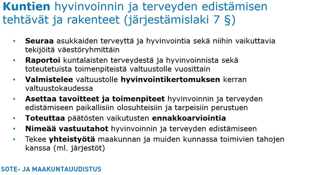 Hyvinvointia edistää