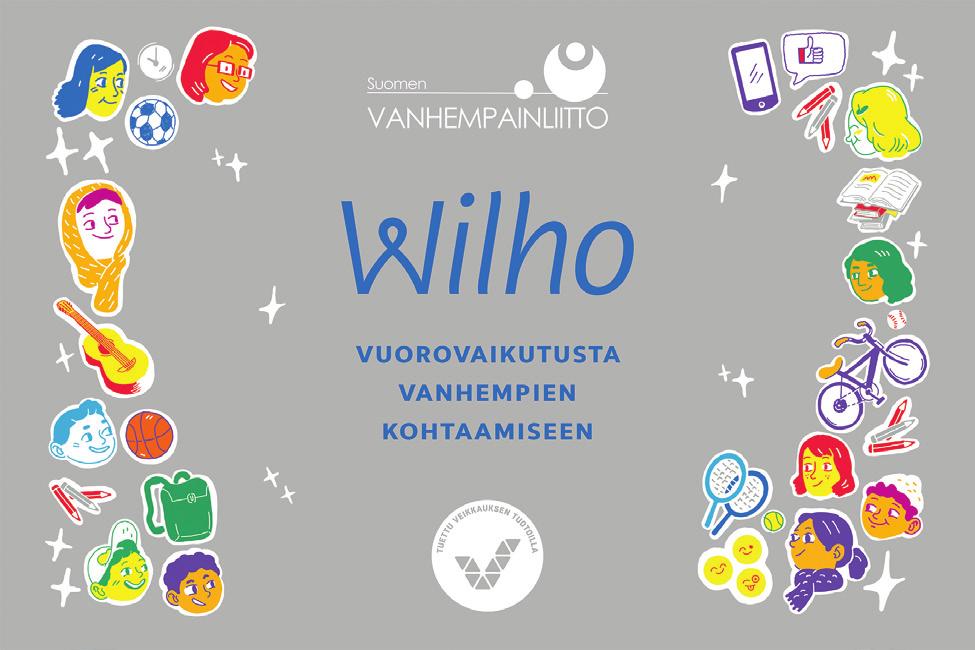 fi WILHO-Vuorovaikutusta vanhempien kohtaamiseen Wilho on Suomen Vanhempainliiton kehittämä, opettajille suunnattu työkalu vuorovaikutteisen vanhempainillan tai vanhempaintapaamisen järjestämiseen.