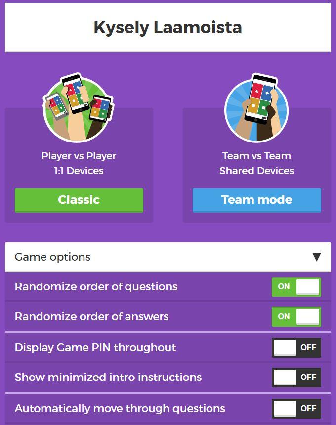 Siirryt Kahoot-kyselysi pelisivulle. Voit aloittaa pelin joko pelaajat toisiaan vastaan, Player vs Player, tai joukkueet, Team vs Team, vastakkain.