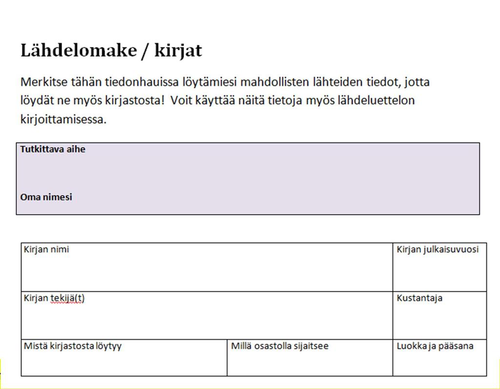 Työvälineenä lähdelomake kirjoille ja