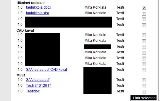 LIITE 4/19 3. Valitse haluamasi dokumentit rastittamalla ne. 4. Klikkaa lopuksi näkymän alareunasta link selected - painiketta.