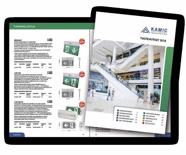 TUOTEUUTISET 2018 ON ILMESTYNYT TÄYNNÄ MIELENKIINTOISIA TUOTTEITA JA UUTUUKSIA! Lataa oma kappaleesi www.kamic.