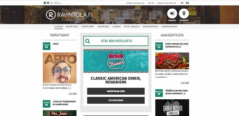 48 SUOMEN SUURIN RAVINTOLA Digitaalinen markkinointi on avainasemassa Restamaxilla tulevaisuuden kasvun luomisessa.