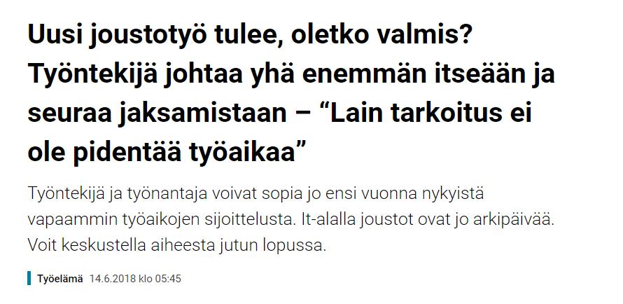 Tämä kaikki vaatii avointa työkulttuuria, jossa sallitaan ja ymmärretään työkyvyn vaihtelut, ovatpa syyt