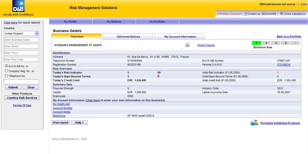 Business Details Kun klikkaat e-portfoliossa yrityksen nimeä tai DUNS -numeroa, aukeaa ruudulle Business Details -sivu.