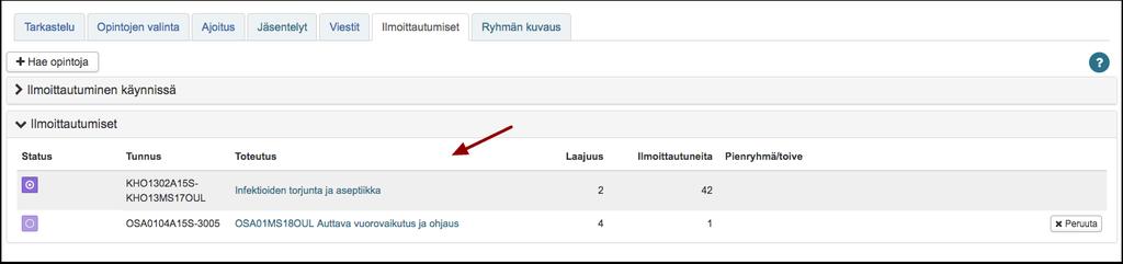 Muista ilmoittautua kaikkiin hopsissasi oleviin opintoihin ilmoittautumisajan puitteissa.