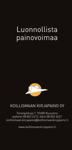 Retkeltä palatessa odottavat hotellihuoneen tai loma-asunnon