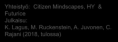 Tilastollinen relevanssi Yhteistyö: Citizen Mindscapes, HY & Futurice Julkaisu: K.