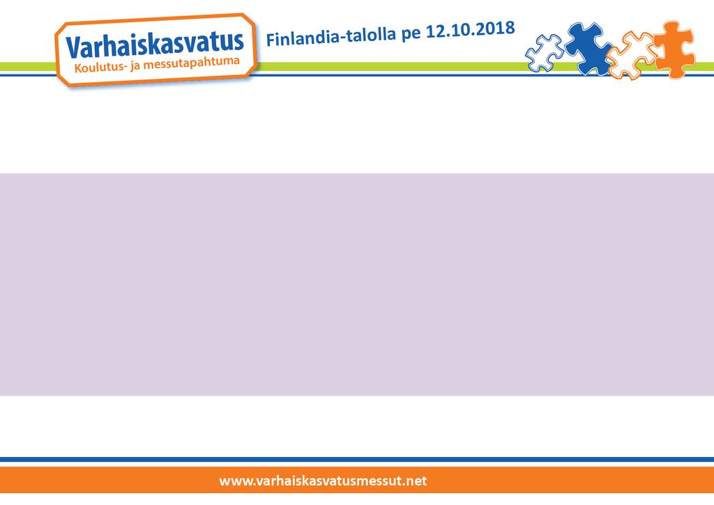 AURORA-SALI (80 hlö) Klo 10.30-12.00 ohjelman järjestää Ilo kasvaa liikkuen -ohjelma, kaikki tervetulleita! 10.30-12.00 Liikunta varhaiskasvatuksessa jokaisen lapsen oikeus!