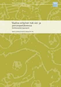 VAATIVA TUKI! Työryhmä ehdottaa myös, että oppilaan koulunkäyntikyky arvioidaan nykyistä kattavammin.